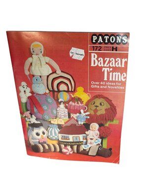 Patons Bazaar Time Pattern Book 172 Gift And Novelty Crochet & Knitting Ideas Vt